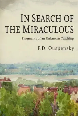 W poszukiwaniu cudowności - In Search of the Miraculous