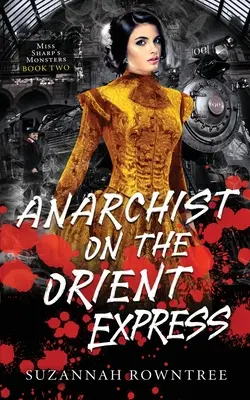 Anarchista w Orient Expressie - Anarchist on the Orient Express