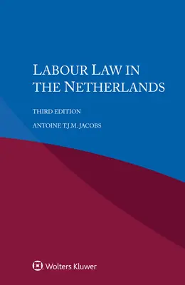 Prawo pracy w Holandii - Labour Law in the Netherlands