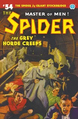 Pająk #54: Szara horda pełznie - The Spider #54: The Grey Horde Creeps