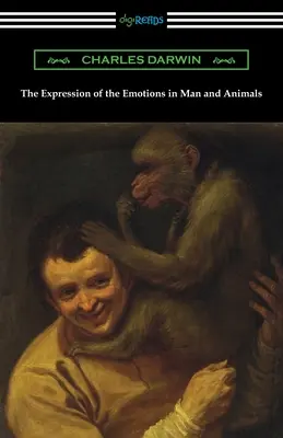 Wyrażanie emocji u ludzi i zwierząt - The Expression of the Emotions in Man and Animals