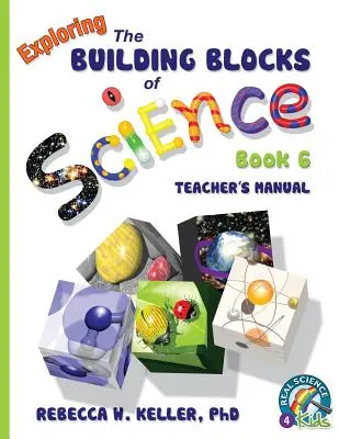 Exploring the Building Blocks of Science Book 6 Podręcznik nauczyciela - Exploring the Building Blocks of Science Book 6 Teacher's Manual