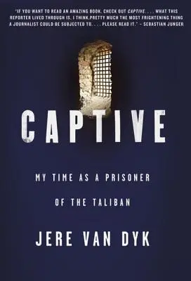 Zniewolony: Mój czas jako więzień talibów - Captive: My Time as a Prisoner of the Taliban