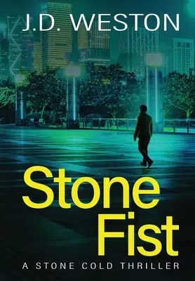 Stone Fist: Brytyjski kryminalny thriller akcji - Stone Fist: A British Action Crime Thriller