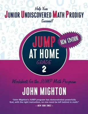 JUMP at Home, klasa 2: Arkusze ćwiczeń dla programu matematycznego JUMP - JUMP at Home, Grade 2: Worksheets for the JUMP Math Program