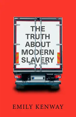 Prawda o współczesnym niewolnictwie - The Truth About Modern Slavery