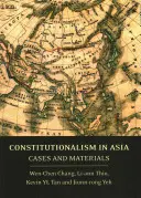 Konstytucjonalizm w Azji: Przypadki i materiały - Constitutionalism in Asia: Cases and Materials
