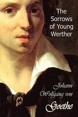 Smutki młodego Wertera - The Sorrows of Young Werther