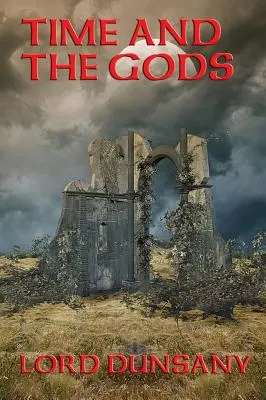 Czas i bogowie - Time and the Gods