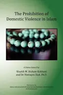 Zakaz przemocy domowej w islamie - The Prohibition of Domestic Violence in Islam