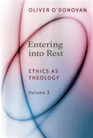 Wchodząc w odpocznienie: Etyka jako teologia - Entering Into Rest: Ethics as Theology