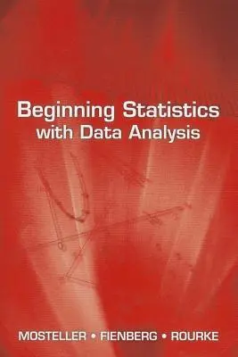 Początki statystyki z analizą danych - Beginning Statistics with Data Analysis