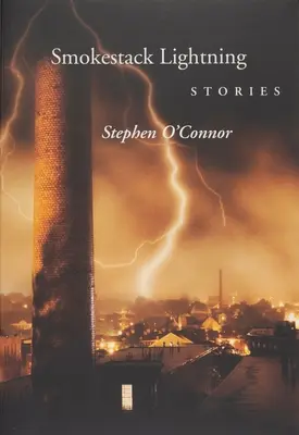 Historie o piorunach z komina dymnego - Smokestack Lightening Stories