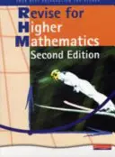 Heinemann Higher Mathematics Revision Book - książka powtórkowa do matematyki. - Heinemann Higher Mathematics Revision Book -