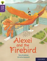 Oxford Reading Tree Word Sparks: Poziom 11: Aleksiej i ognisty ptak - Oxford Reading Tree Word Sparks: Level 11: Alexei and the Firebird