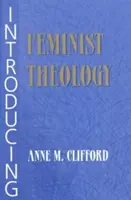 Wprowadzenie do teologii feministycznej - Introducing Feminist Theology