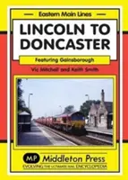 Z Lincoln do Doncaster - przez Gainsborough - Lincoln to Doncaster - Via Gainsborough