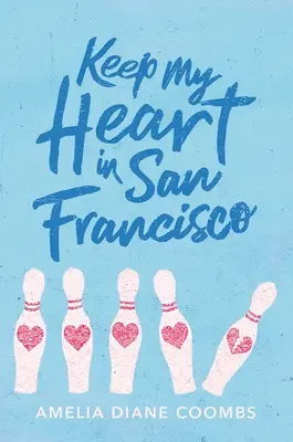 Zatrzymaj moje serce w San Francisco - Keep My Heart in San Francisco