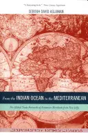 Od Oceanu Indyjskiego do Morza Śródziemnego, 17: Globalne sieci handlowe ormiańskich kupców z Nowej Dżulfy - From the Indian Ocean to the Mediterranean, 17: The Global Trade Networks of Armenian Merchants from New Julfa