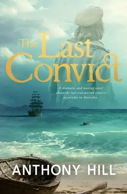 Ostatni skazaniec - The Last Convict