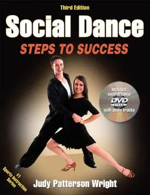 Taniec towarzyski: Kroki do sukcesu [z DVD] - Social Dance: Steps to Success [With DVD]