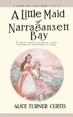 Mała panienka z zatoki Narragansett - Little Maid of Narragansett Bay