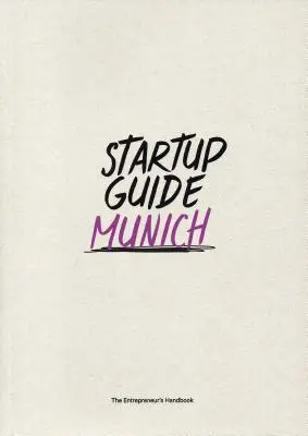 Przewodnik po startupach Monachium Vol. 2 - Startup Guide Munich Vol. 2