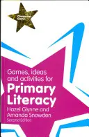 Gry, pomysły i ćwiczenia dla uczniów szkół podstawowych - Games, Ideas and Activities for Primary Literacy