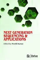 Sekwencjonowanie i aplikacje nowej generacji - Next Generation Sequencing & Applications