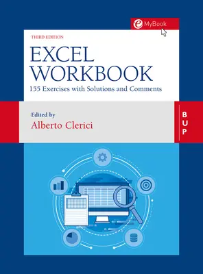 Excel Workbook: 160 ćwiczeń z rozwiązaniami i komentarzami - Excel Workbook: 160 Exercises with Solutions and Comments