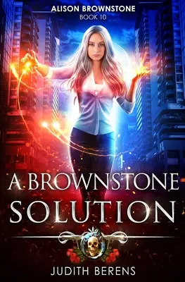 A Brownstone Solution: Miejska przygoda fantasy - A Brownstone Solution: An Urban Fantasy Action Adventure