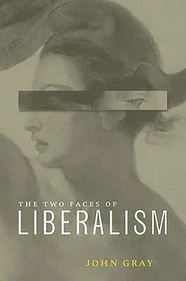 Dwa oblicza liberalizmu - Two Faces of Liberalism