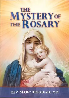 Tajemnica różańca - The Mystery of the Rosary