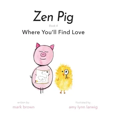 Świnka Zen: Gdzie znajdziesz miłość - Zen Pig: Where You'll Find Love