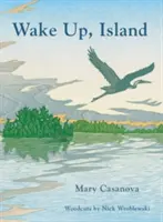Obudź się, wyspo - Wake Up, Island