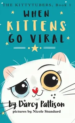 Gdy kocięta stają się wirusowe - When Kittens Go Viral