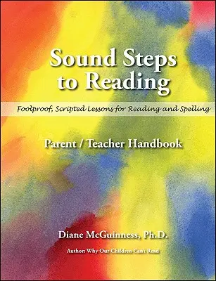 Dźwiękowe kroki do czytania (podręcznik): Podręcznik dla rodziców i nauczycieli - Sound Steps to Reading (Handbook): Parent/Teacher Handbook