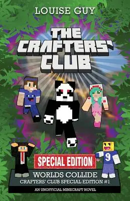 Zderzenie światów: Crafters' Club Wydanie specjalne #1 - Worlds Collide: Crafters' Club Special Edition #1