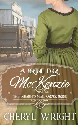 Narzeczona dla McKenziego - A Bride for McKenzie