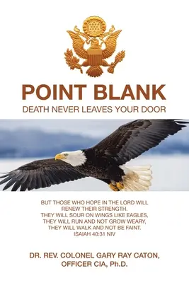 Point Blank: Śmierć nigdy nie opuszcza twoich drzwi - Point Blank: Death Never Leaves Your Door