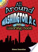 Mini kolorowanka dookoła Waszyngtonu - All Around Washington, D.C. Mini Coloring Book