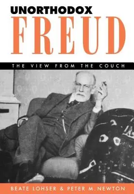 Nieortodoksyjny Freud: Widok z kanapy - Unorthodox Freud: The View from the Couch