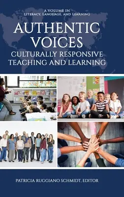 Authentic Voices: Odpowiedzialne kulturowo nauczanie i uczenie się - Authentic Voices: Culturally Responsive Teaching and Learning