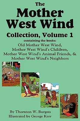 Kolekcja Matki Zachodniego Wiatru, tom 1 - The Mother West Wind Collection, Volume 1