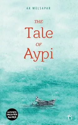 Opowieść o Aypi - The Tale of Aypi