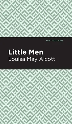 Mali mężczyźni - Little Men