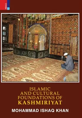 Islamskie i kulturowe podstawy Kaszmiru - Islamic and Cultural Foundations of Kashmiriyat