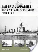 Lekkie krążowniki Cesarskiej Japońskiej Marynarki Wojennej 1941-45 - Imperial Japanese Navy Light Cruisers 1941-45