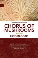 Chór grzybów - Chorus of Mushrooms