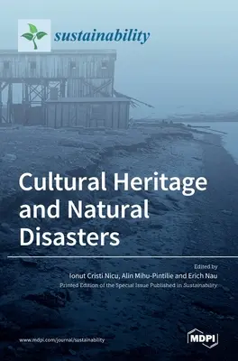 Dziedzictwo kulturowe i klęski żywiołowe - Cultural Heritage and Natural Disasters